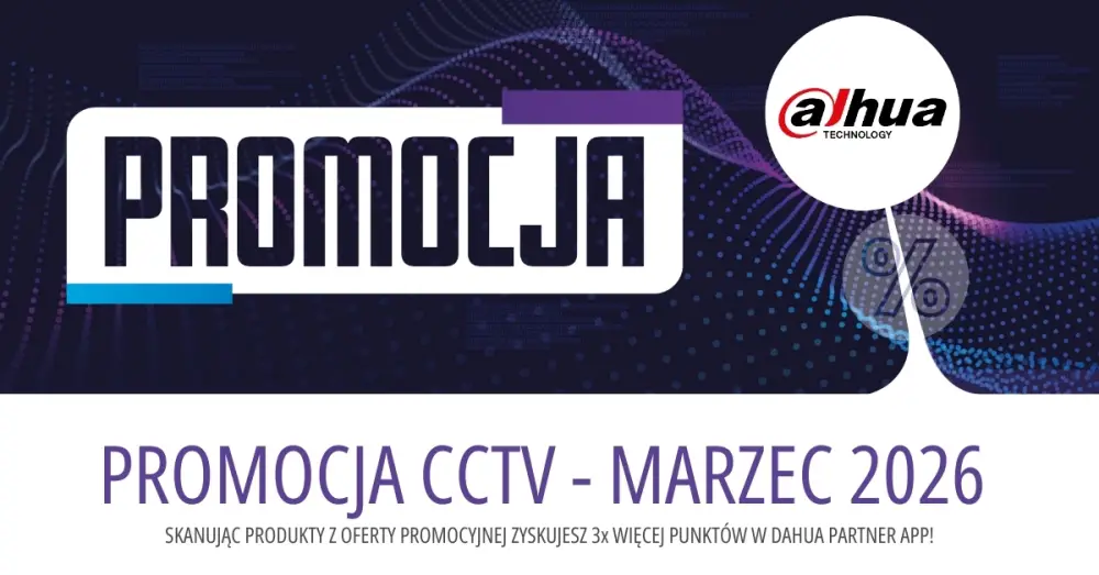 Promocja Dahua - marzec 2026