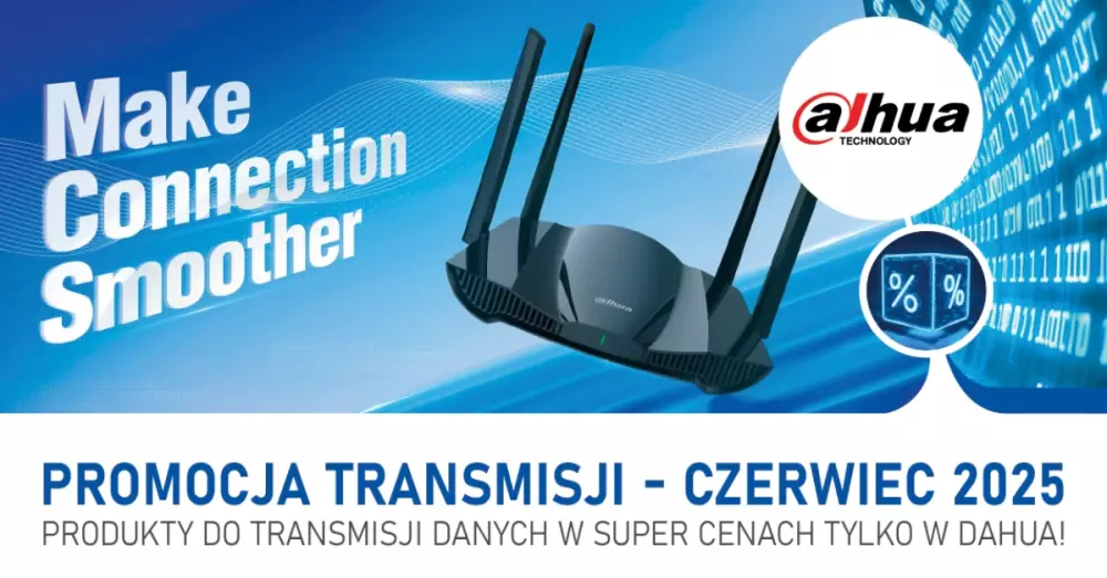 Promocja transmisji Dahua (czerwiec 2025)