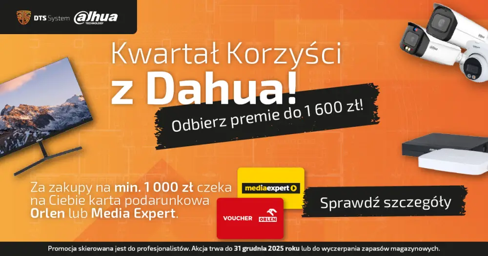 Promocja: Kwartał korzyści z Dahua