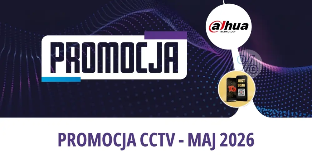 Promocja Dahua - Maj 2026