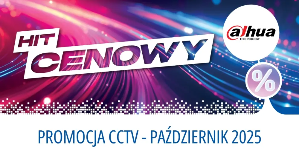Hit cenowy Dahua (październik 2025)