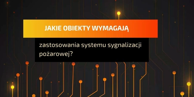 jakie-obiekty-wymagaja