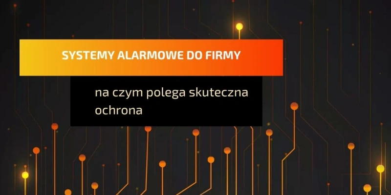 systemy;alarmowe-dla-firm