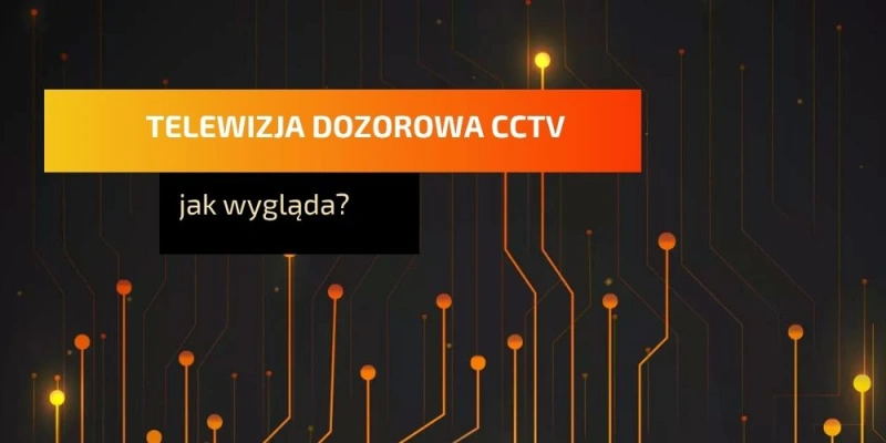 telewizja-dozorowana-cctv