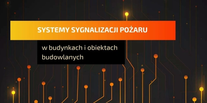 systemy-sygnalizacji-pozaru-budynki